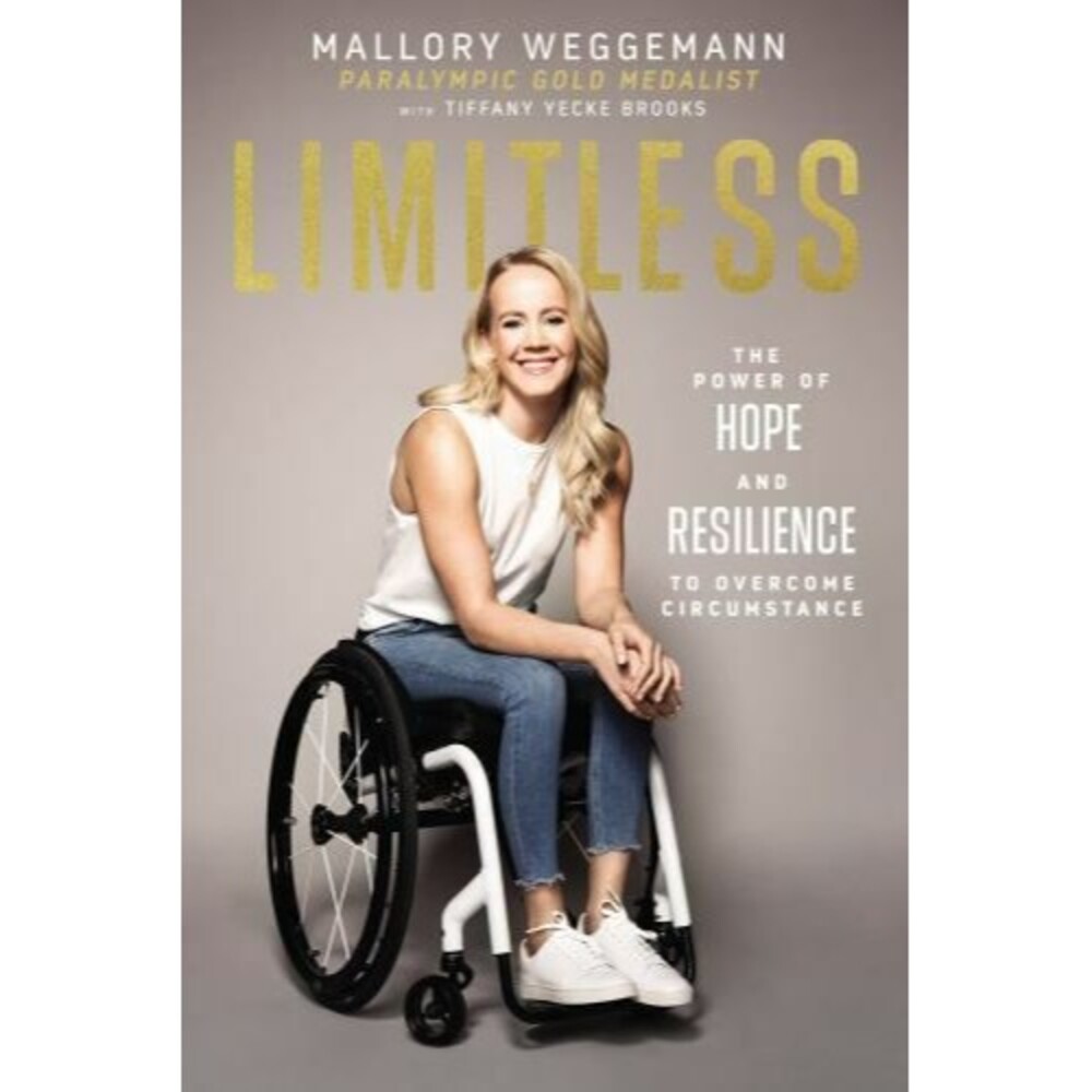 Limitless : The Power of Hope and Resilience to Overcome Circumstance by Tiffany